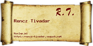 Rencz Tivadar névjegykártya